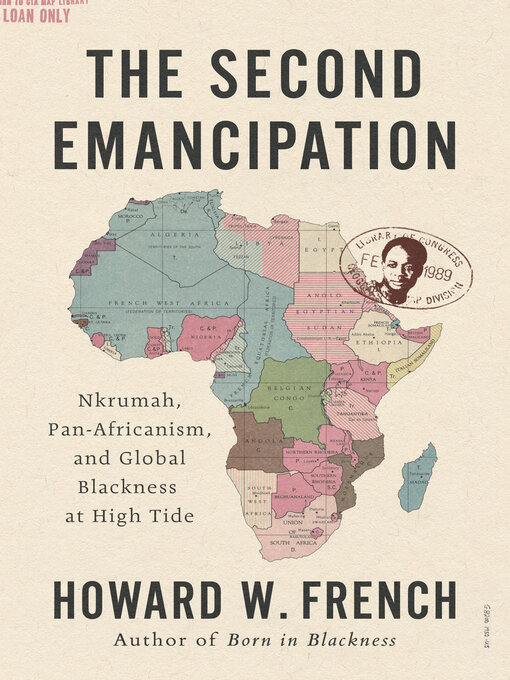 Title details for The Second Emancipation by Howard W. French - Wait list